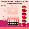 Dragon Ranee Pack of 6 Lip and Cheek Tint