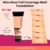 Miss Rose Full Coverage Matte Foundation