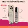Miss Rose Zero Pore Primer – Smooth, Oil-Free Makeup Base