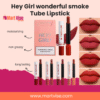 Hey Girl Wonderful Smoke Tube Lipstick – Smooth Matte Shades