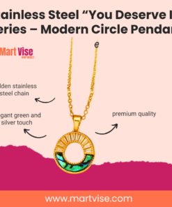 Stainless Steel “You Deserve It” Series – Modern Circle Pendant