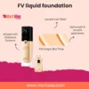 FV liquid foundation F02 Bright Skin Tone – Natural Matte Finish